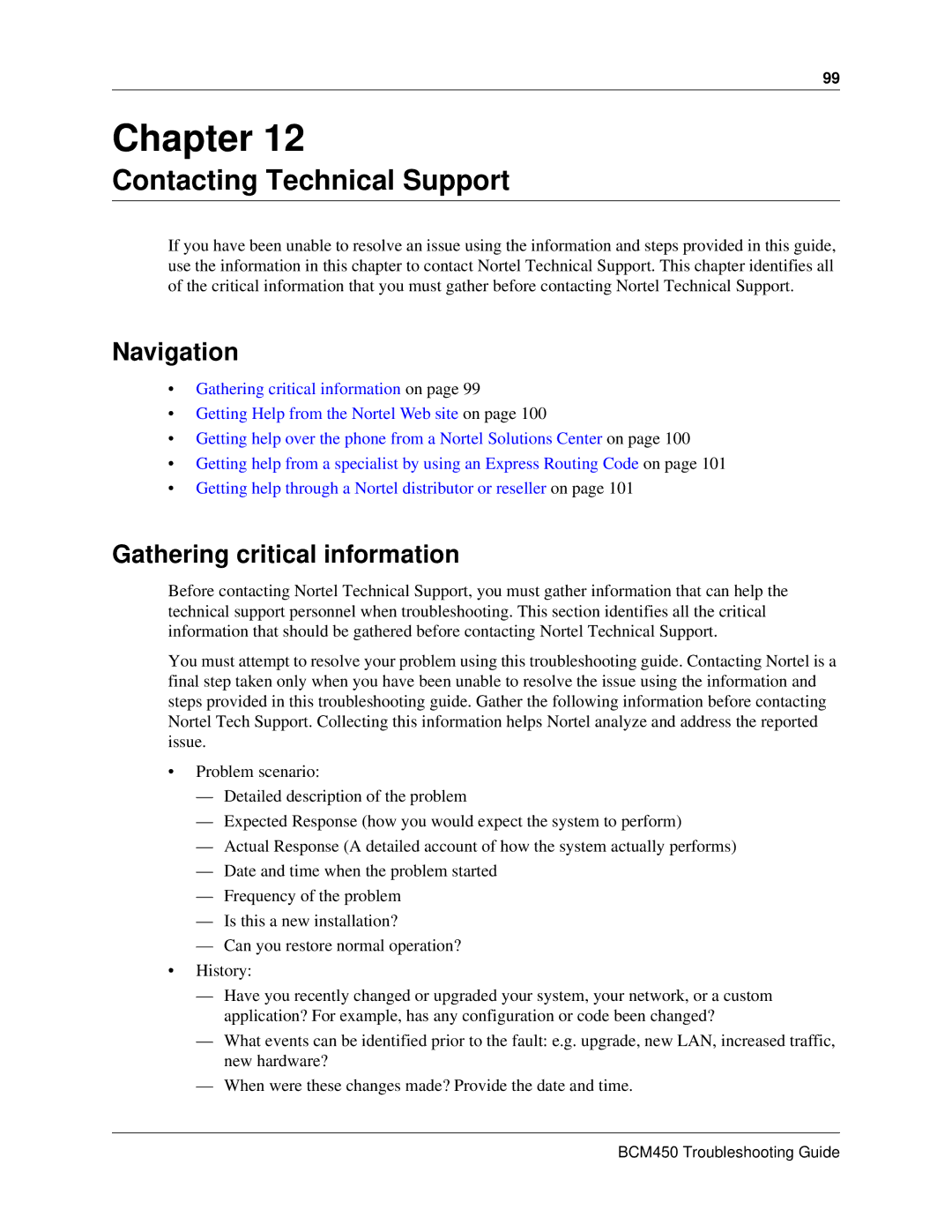 Nortel Networks BM450 manual Contacting Technical Support, Gathering critical information 