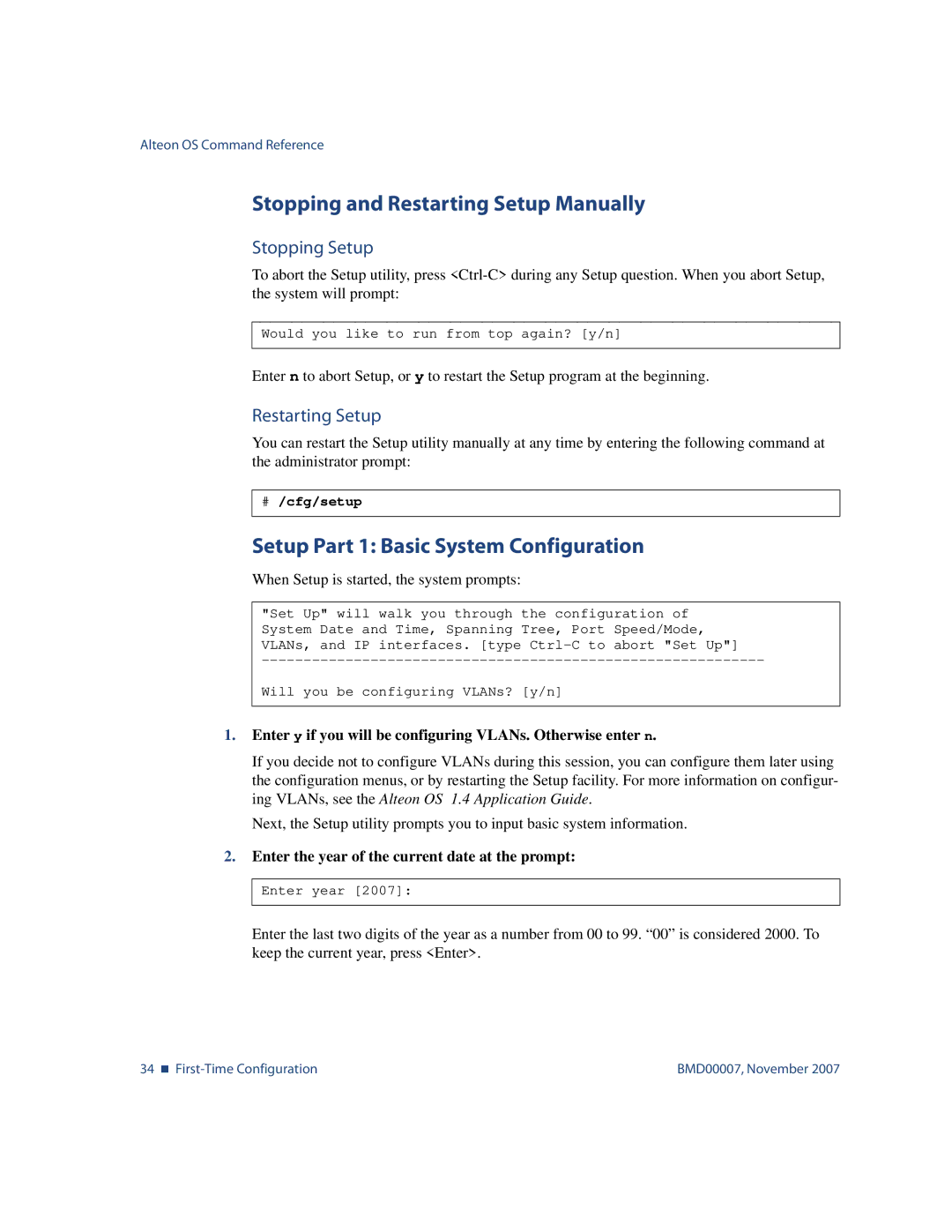 Nortel Networks BMD00007 Stopping and Restarting Setup Manually, Setup Part 1 Basic System Configuration, Stopping Setup 