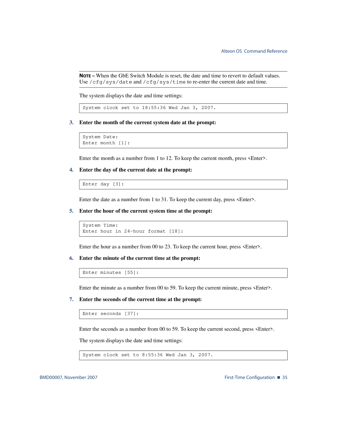 Nortel Networks BMD00007 manual Enter the day of the current date at the prompt 