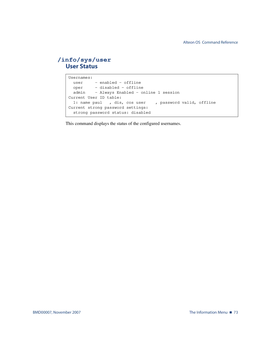 Nortel Networks BMD00007 manual Info/sys/user, User Status 