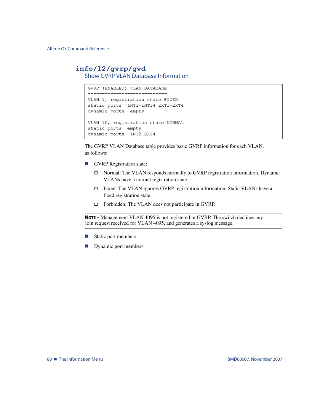 Nortel Networks BMD00007 manual Info/l2/gvrp/gvd, Show Gvrp Vlan Database Information 