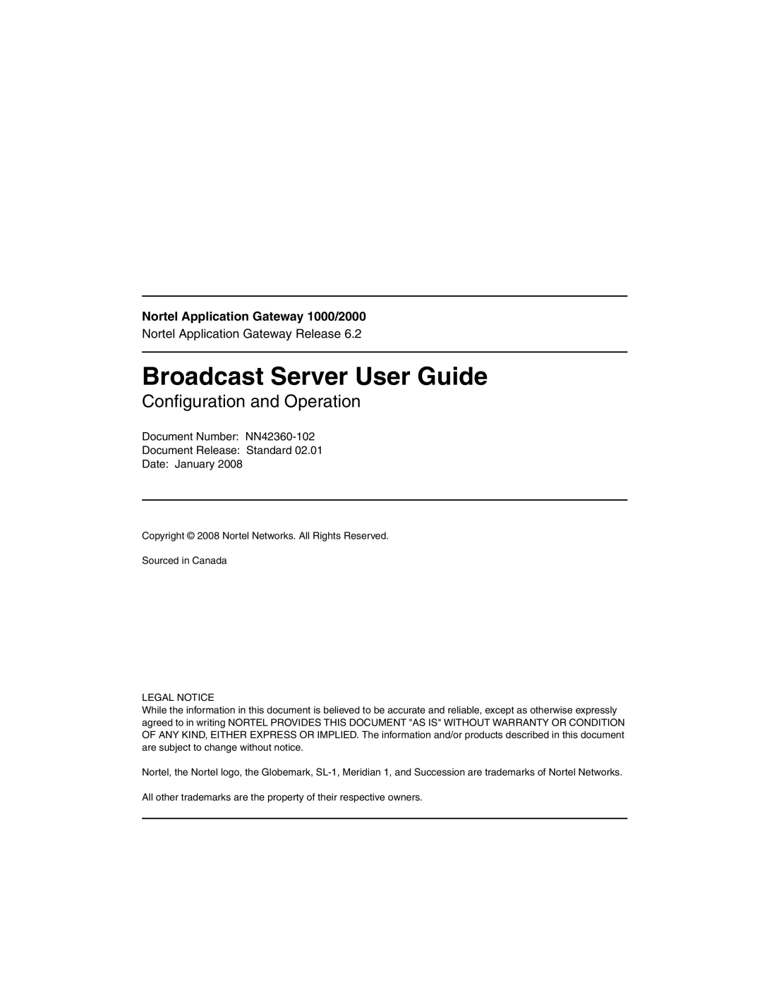 Nortel Networks warranty Broadcast Server User Guide 