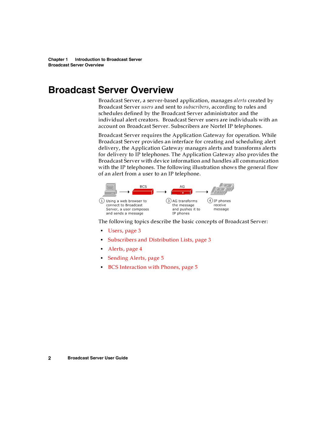 Nortel Networks warranty Broadcast Server Overview 