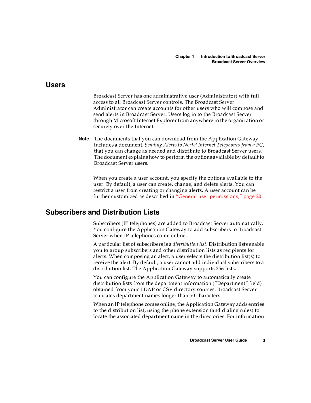 Nortel Networks Broadcast Server warranty Users, Subscribers and Distribution Lists 