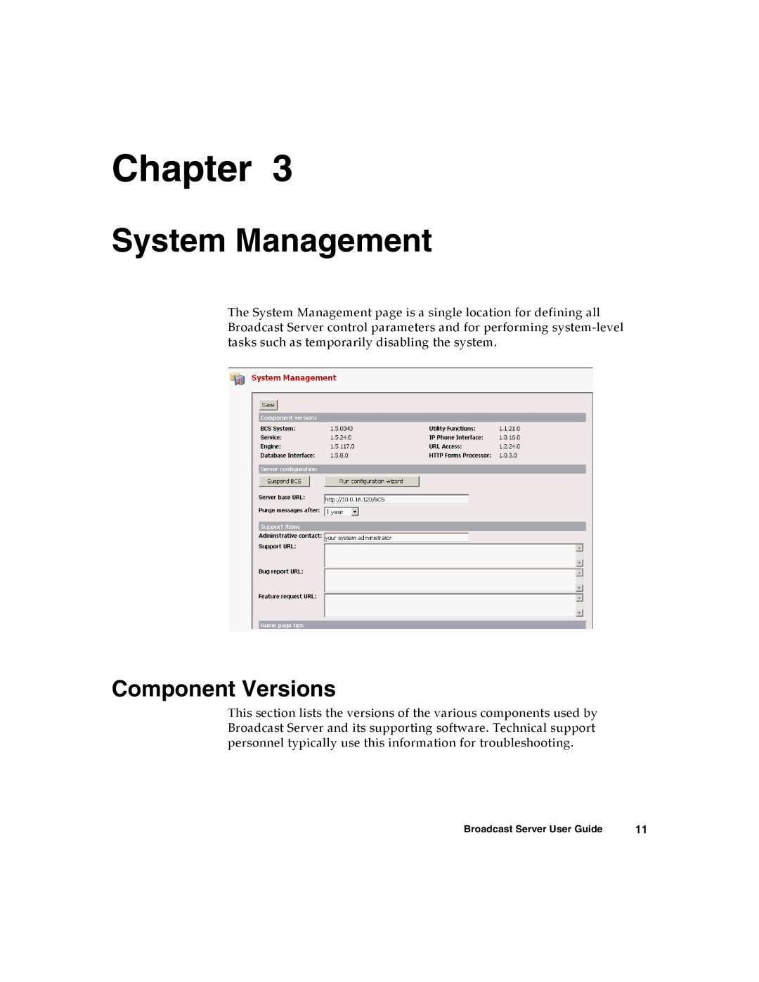 Nortel Networks Broadcast Server warranty System Management, Component Versions 