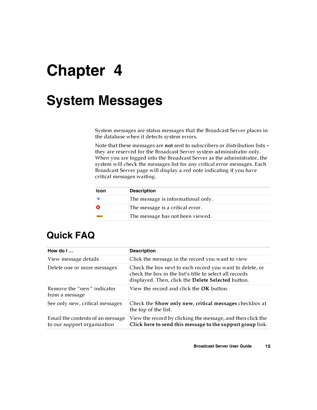 Nortel Networks Broadcast Server warranty System Messages, Quick FAQ 