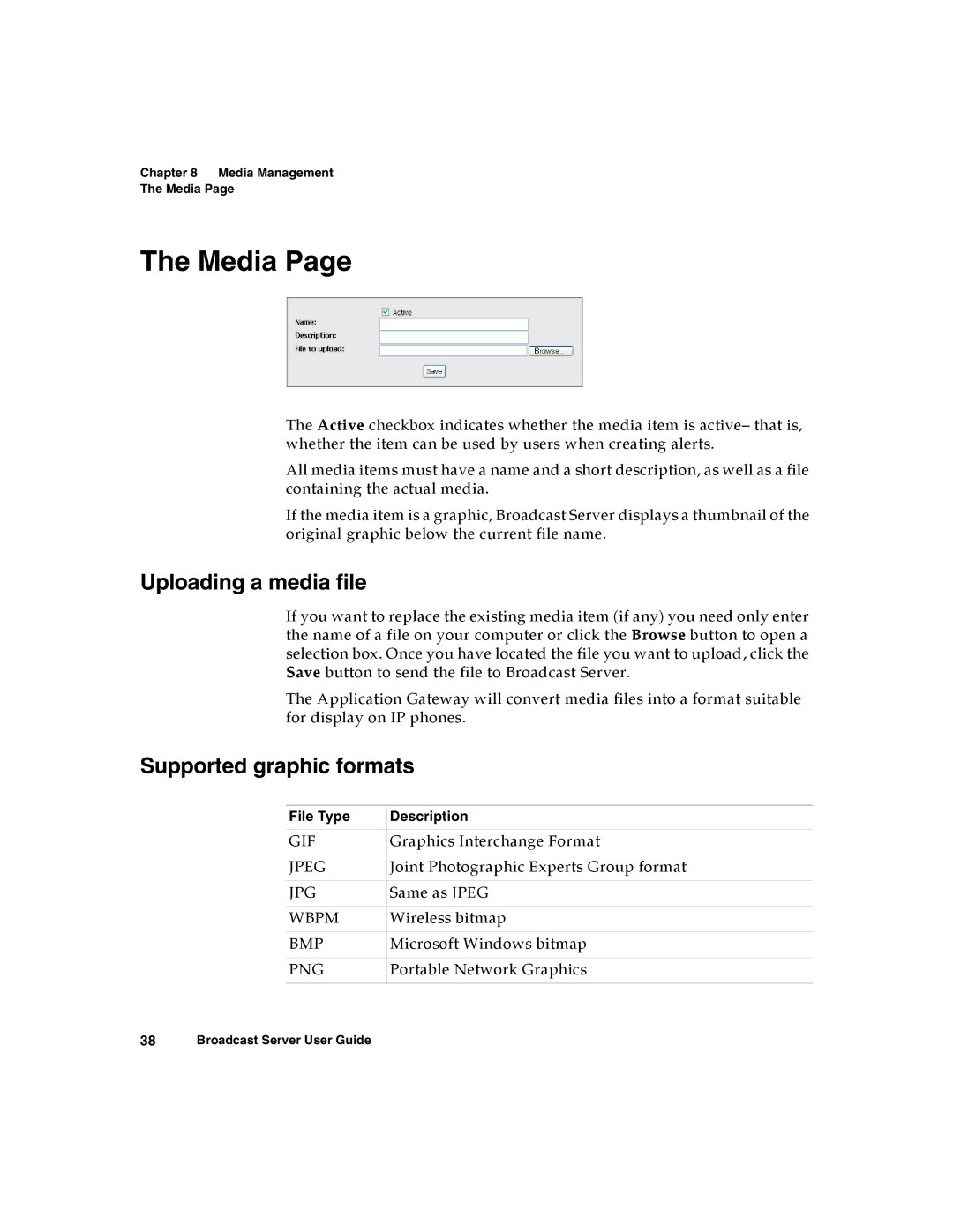 Nortel Networks Broadcast Server warranty Media, Uploading a media file, Supported graphic formats 