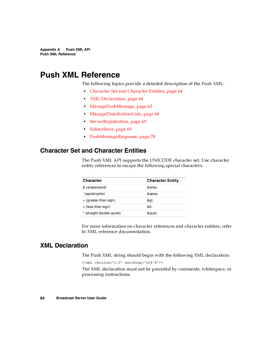 Nortel Networks Broadcast Server warranty Push XML Reference, Character Set and Character Entities, XML Declaration 