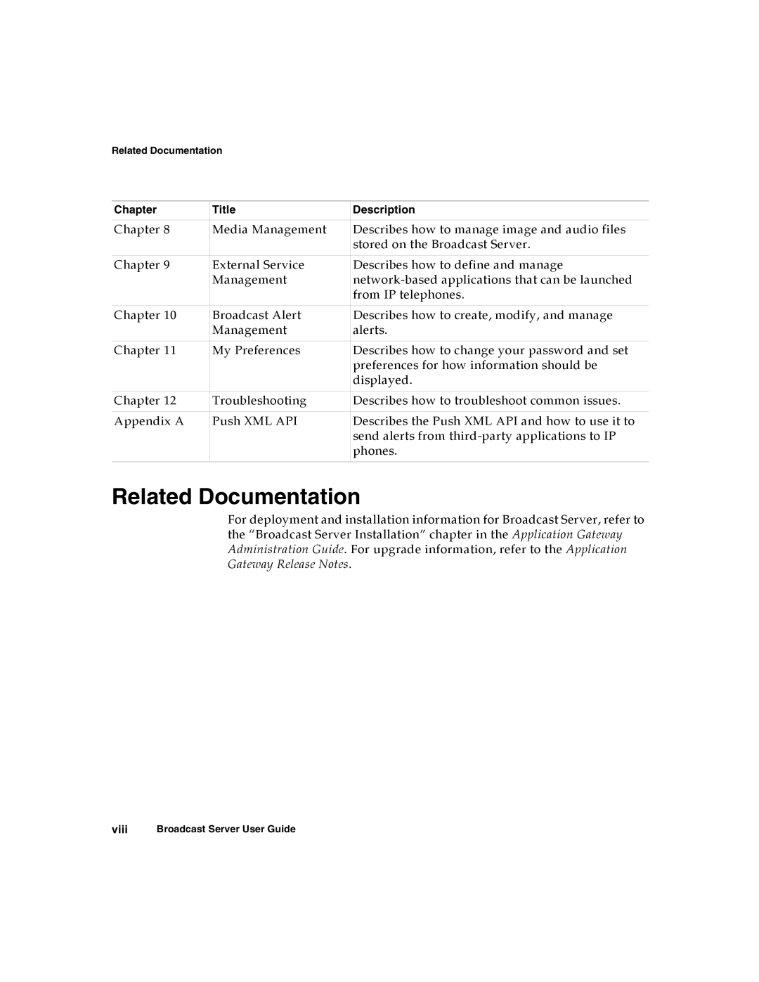 Nortel Networks Broadcast Server warranty Related Documentation 