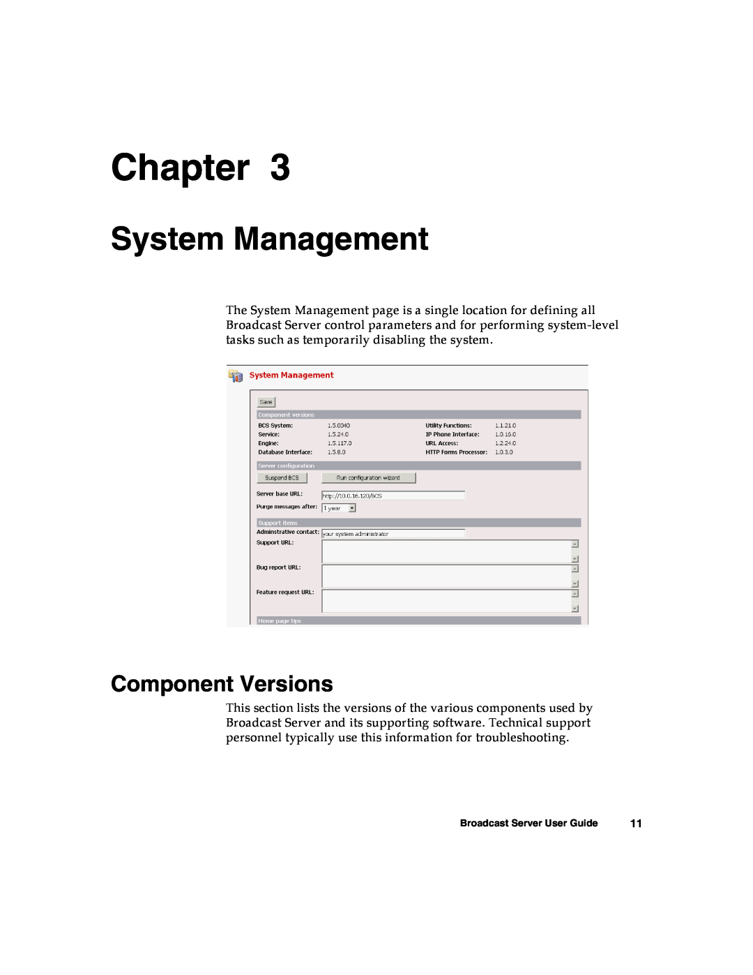 Nortel Networks Broadcast Server warranty System Management, Component Versions, Chapter 