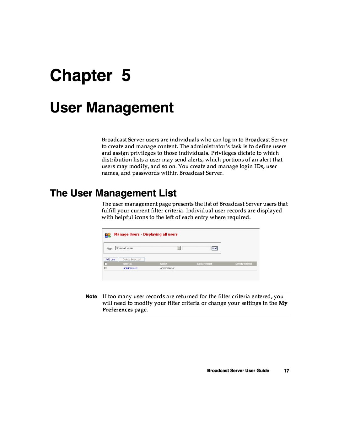 Nortel Networks Broadcast Server warranty The User Management List, Chapter 