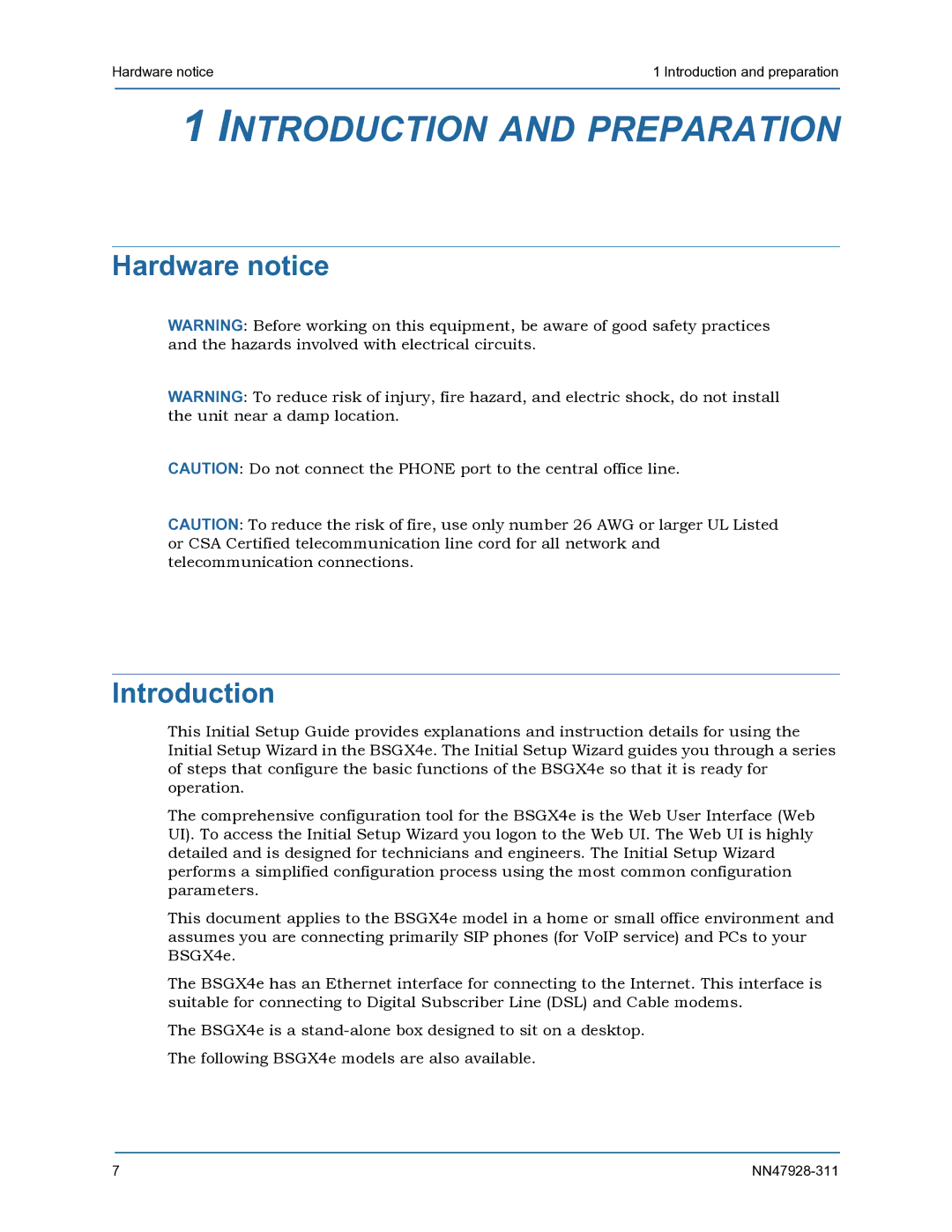 Nortel Networks BSGX4e setup guide Introduction and Preparation, Hardware notice Introduction 