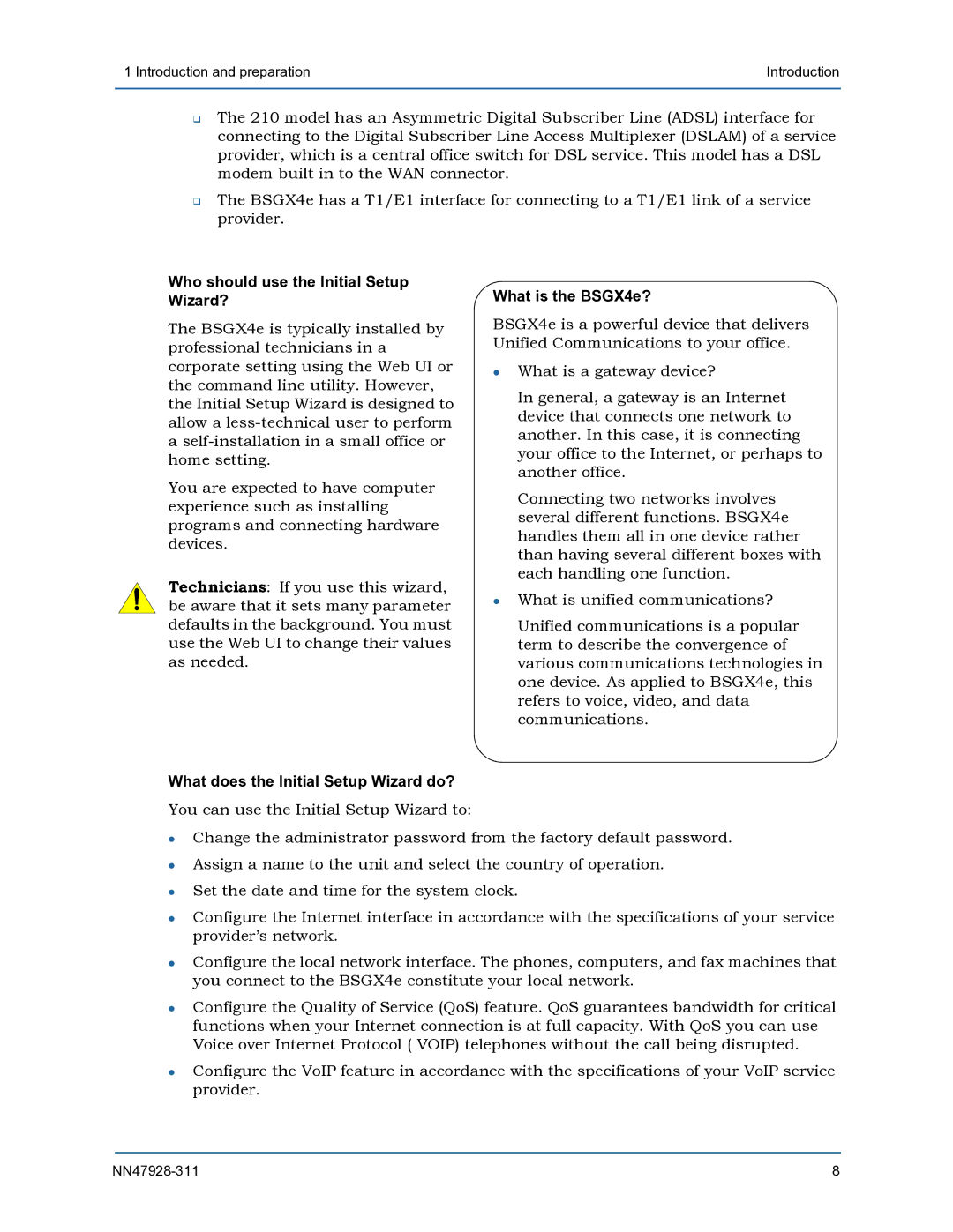 Nortel Networks BSGX4e setup guide Who should use the Initial Setup Wizard?, What does the Initial Setup Wizard do? 