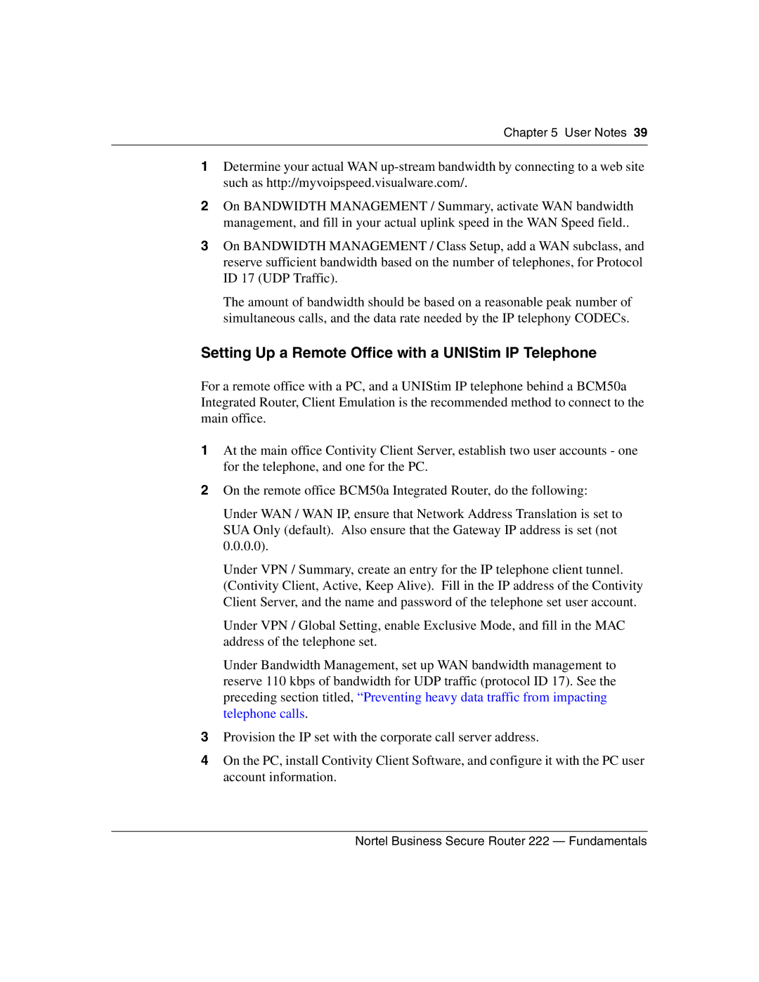 Nortel Networks BSR222 manual Setting Up a Remote Office with a UNIStim IP Telephone 