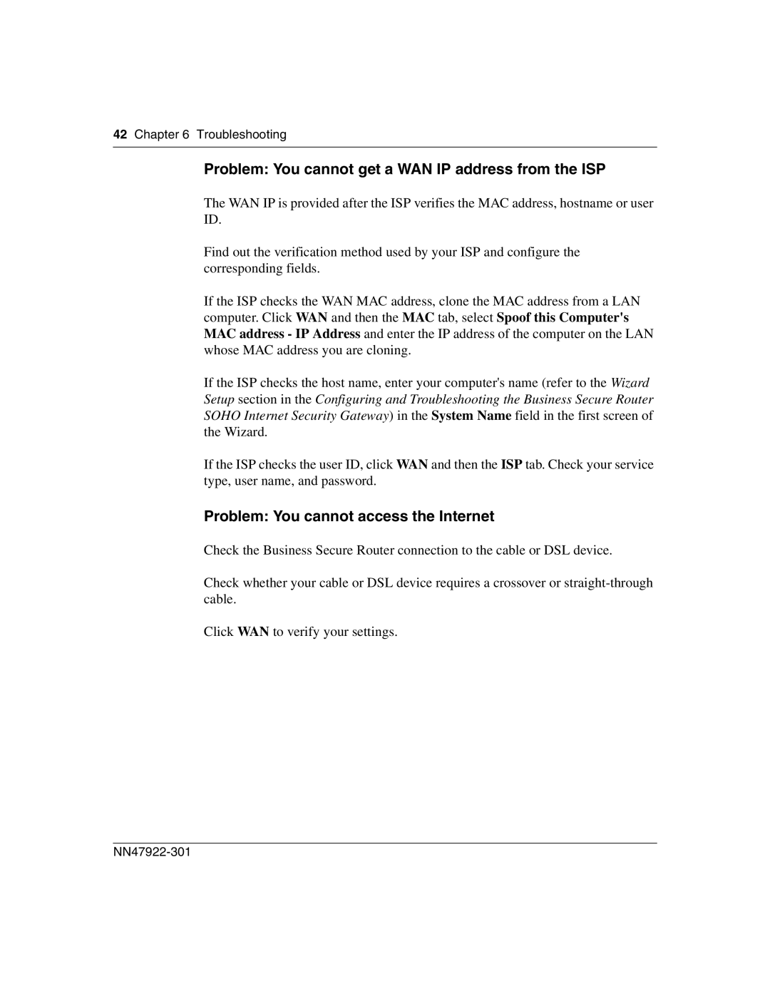 Nortel Networks BSR222 manual Problem You cannot get a WAN IP address from the ISP, Problem You cannot access the Internet 