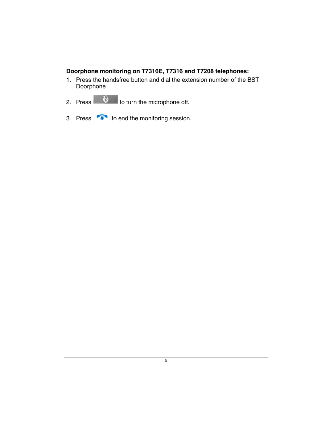 Nortel Networks BST Doorphone manual Doorphone monitoring on T7316E, T7316 and T7208 telephones 