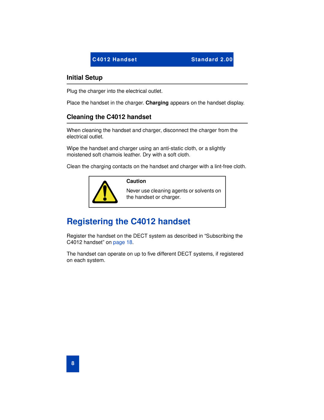 Nortel Networks manual Registering the C4012 handset, Initial Setup, Cleaning the C4012 handset 