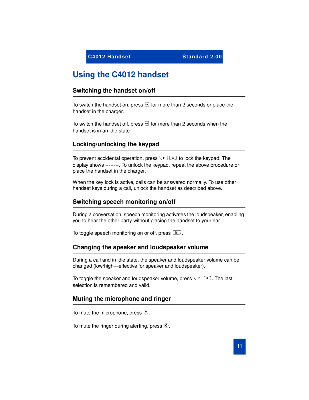 Nortel Networks manual Using the C4012 handset 