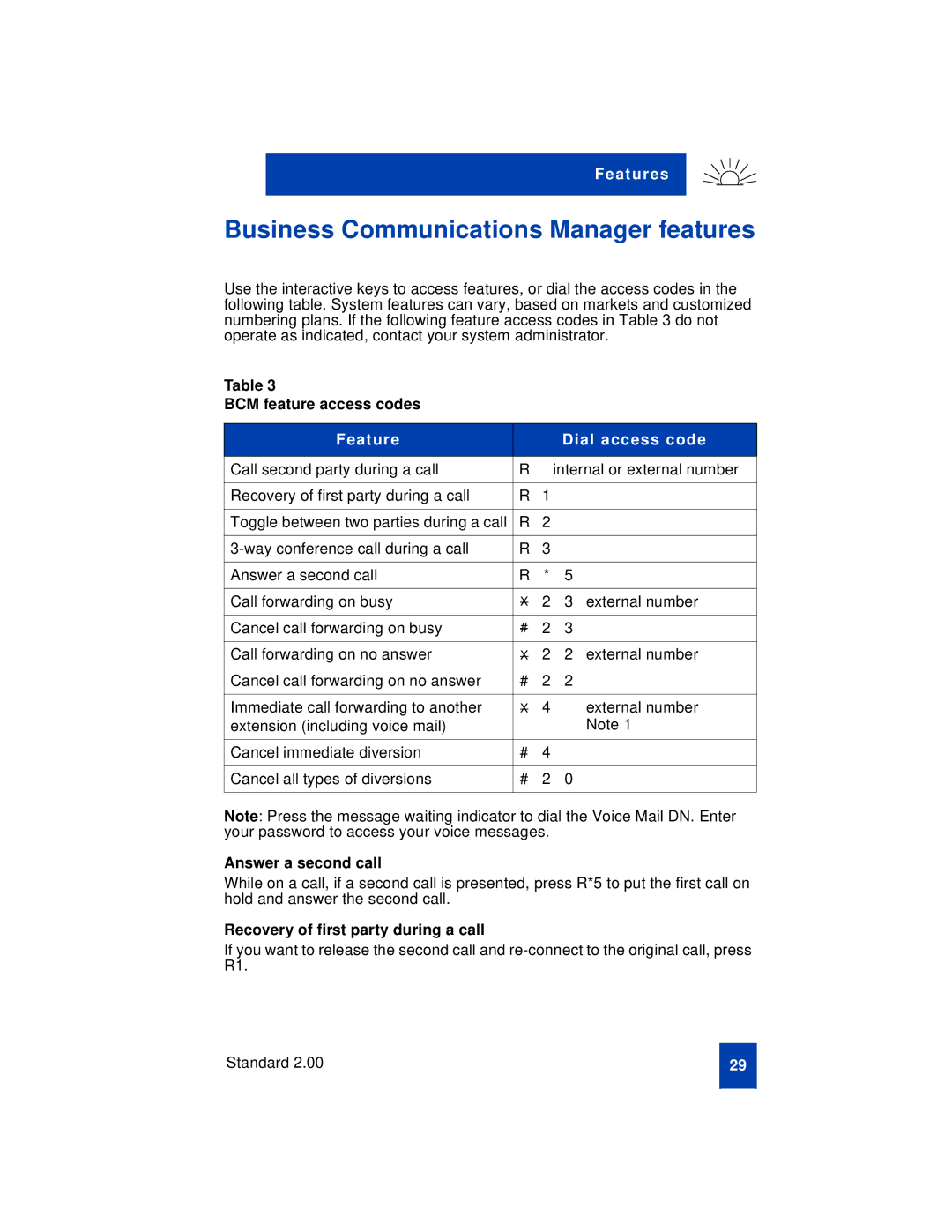 Nortel Networks C4010, C4010Ex Business Communications Manager features, BCM feature access codes, Answer a second call 