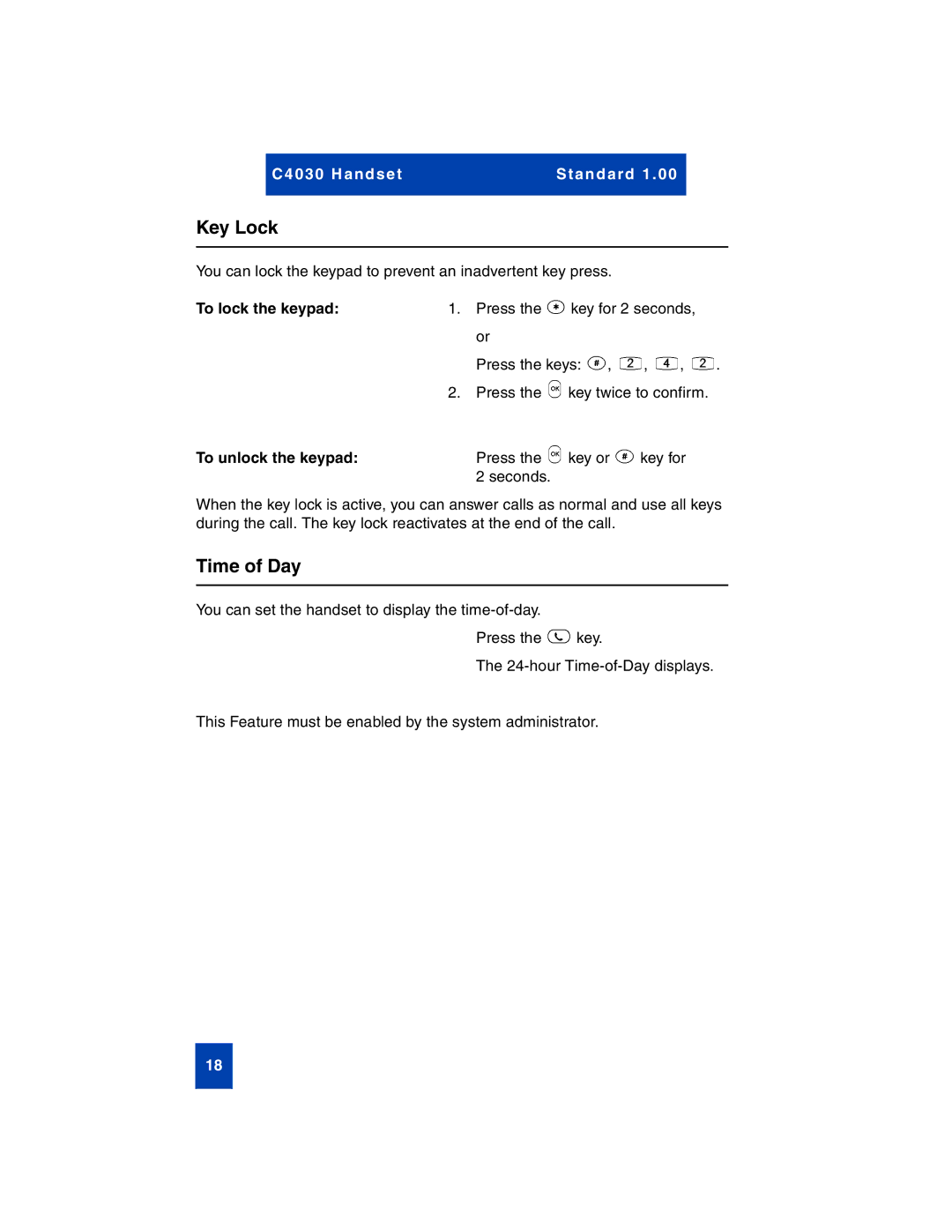 Nortel Networks C4030 manual Key Lock, Time of Day, To lock the keypad, To unlock the keypad 