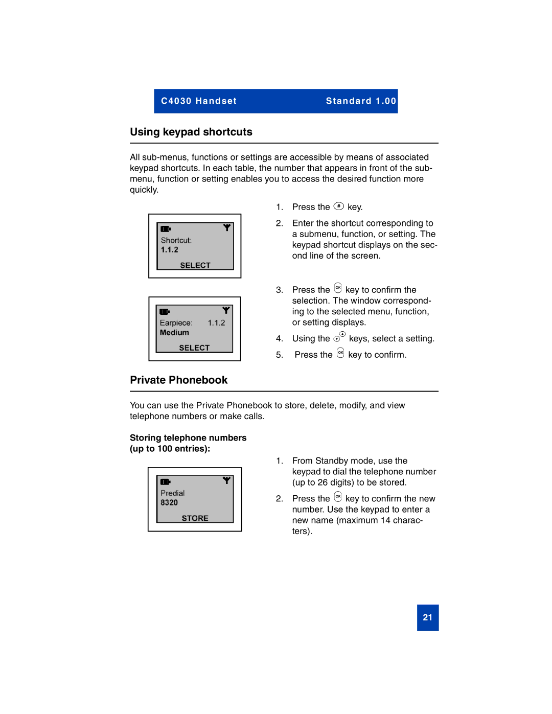 Nortel Networks C4030 manual Using keypad shortcuts, Private Phonebook, Storing telephone numbers Up to 100 entries 