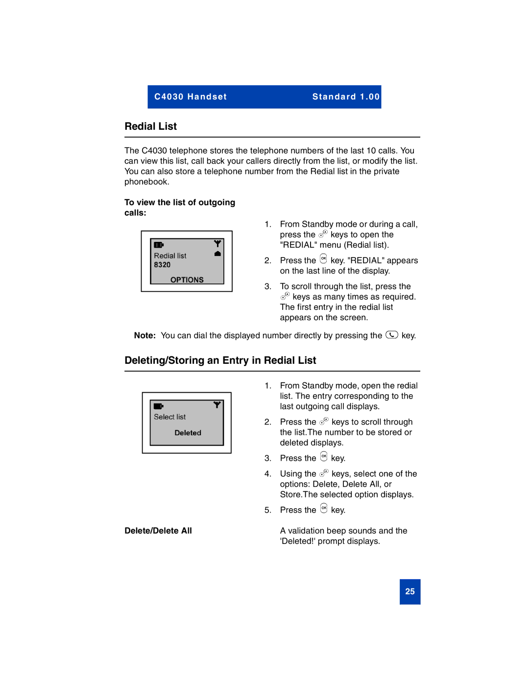 Nortel Networks C4030 Deleting/Storing an Entry in Redial List, To view the list of outgoing Calls, Delete/Delete All 