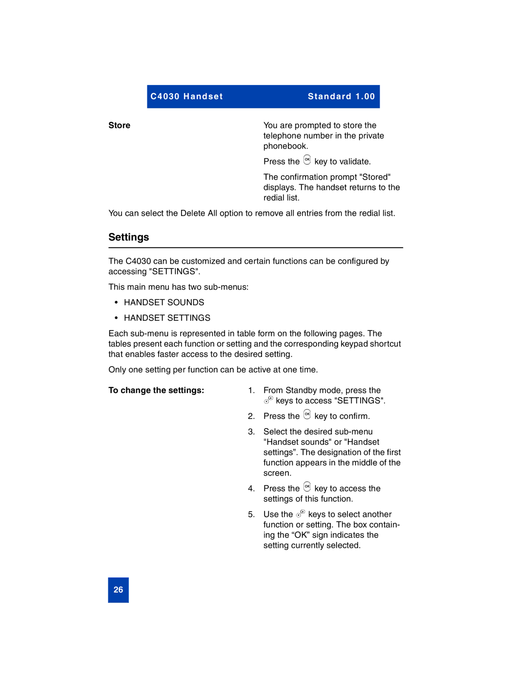 Nortel Networks C4030 manual Settings, Store, To change the settings 