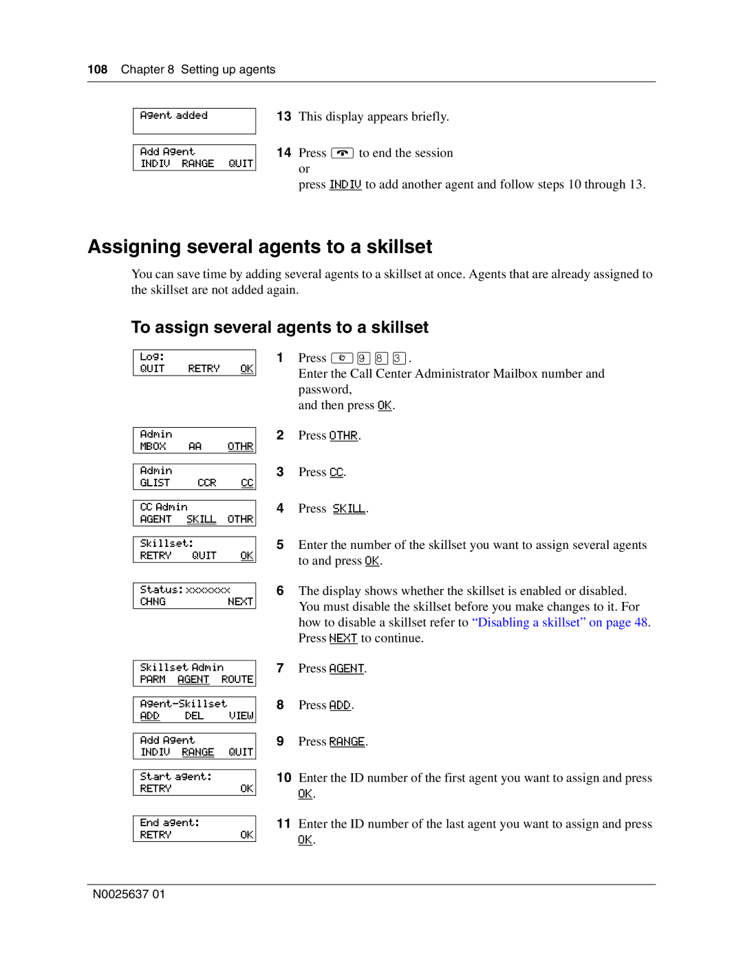 Nortel Networks Call Center Telephone manual Assigning several agents to a skillset, To assign several agents to a skillset 