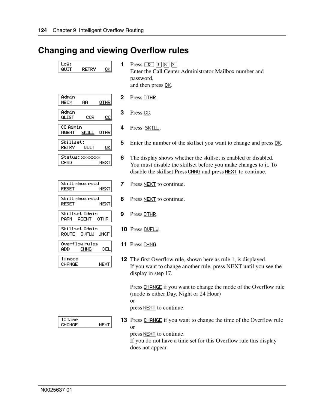 Nortel Networks Call Center Telephone manual Changing and viewing Overflow rules 