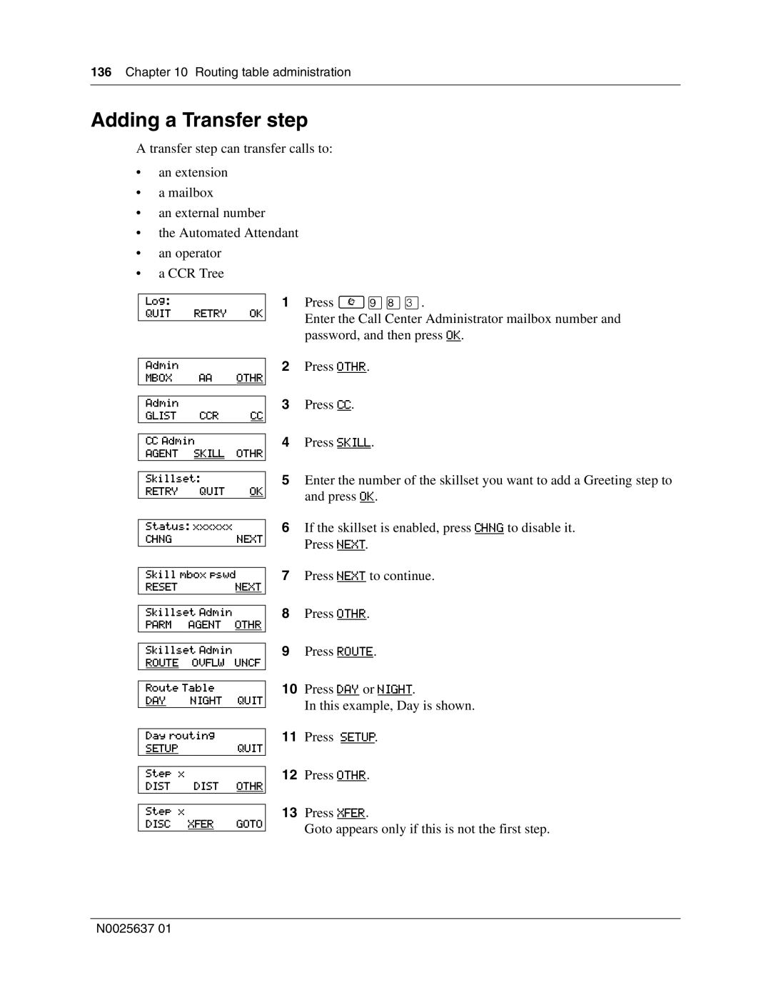 Nortel Networks Call Center Telephone manual Adding a Transfer step 