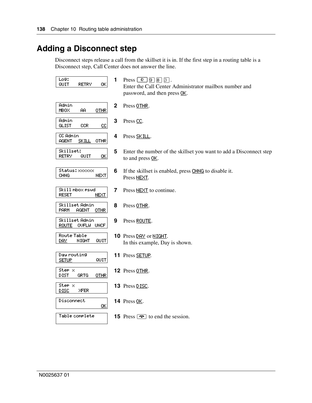 Nortel Networks Call Center Telephone manual Adding a Disconnect step 