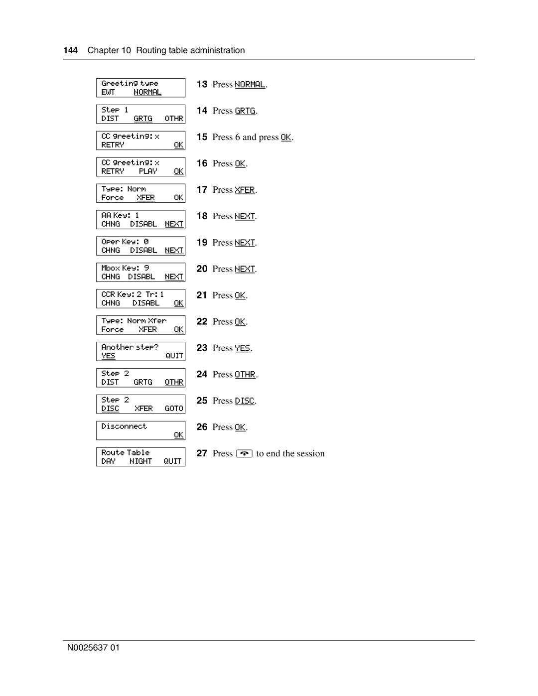 Nortel Networks Call Center Telephone manual Routing table administration Greeting type 