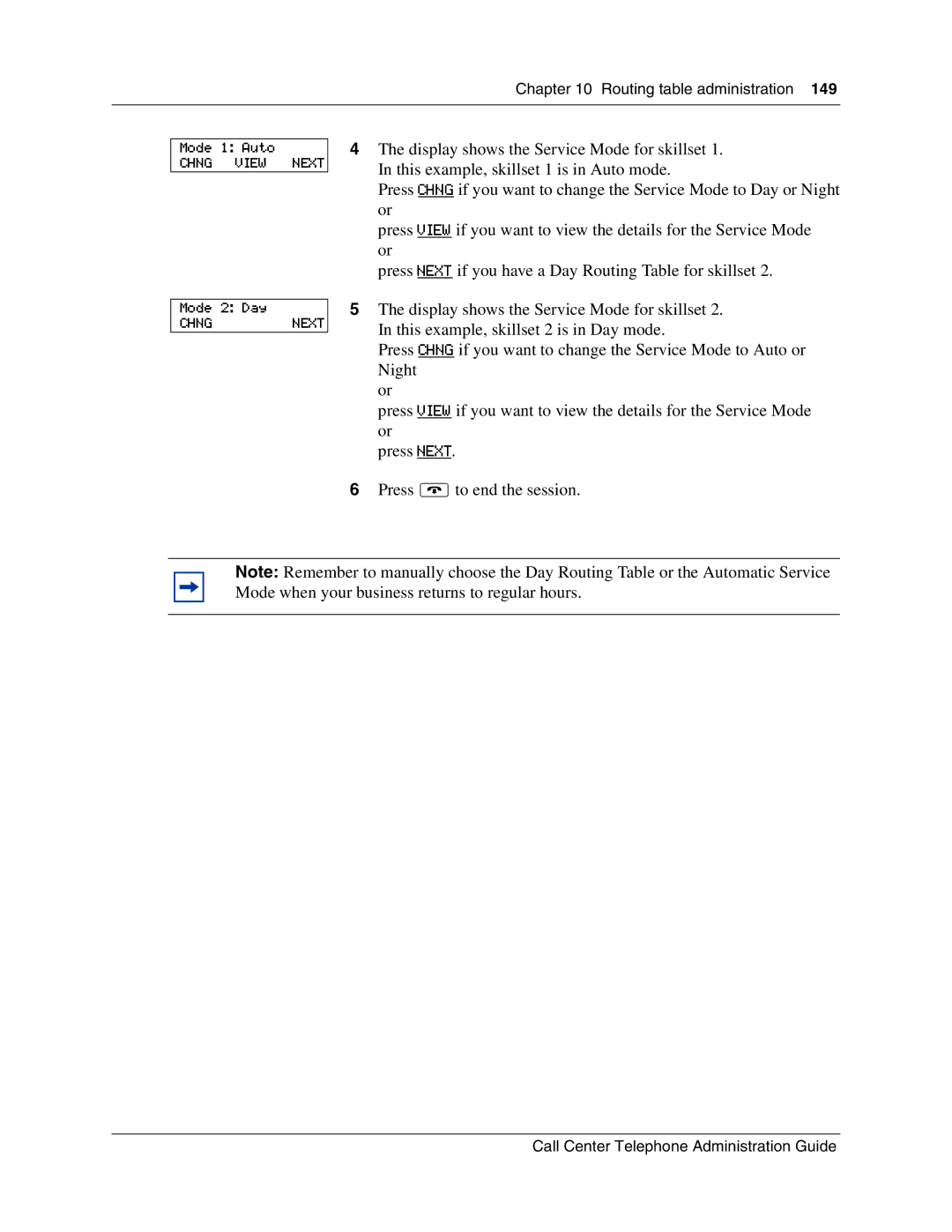 Nortel Networks Call Center Telephone manual Chng View Next 