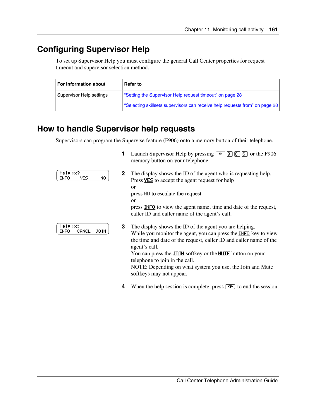 Nortel Networks Call Center Telephone manual Configuring Supervisor Help, How to handle Supervisor help requests 