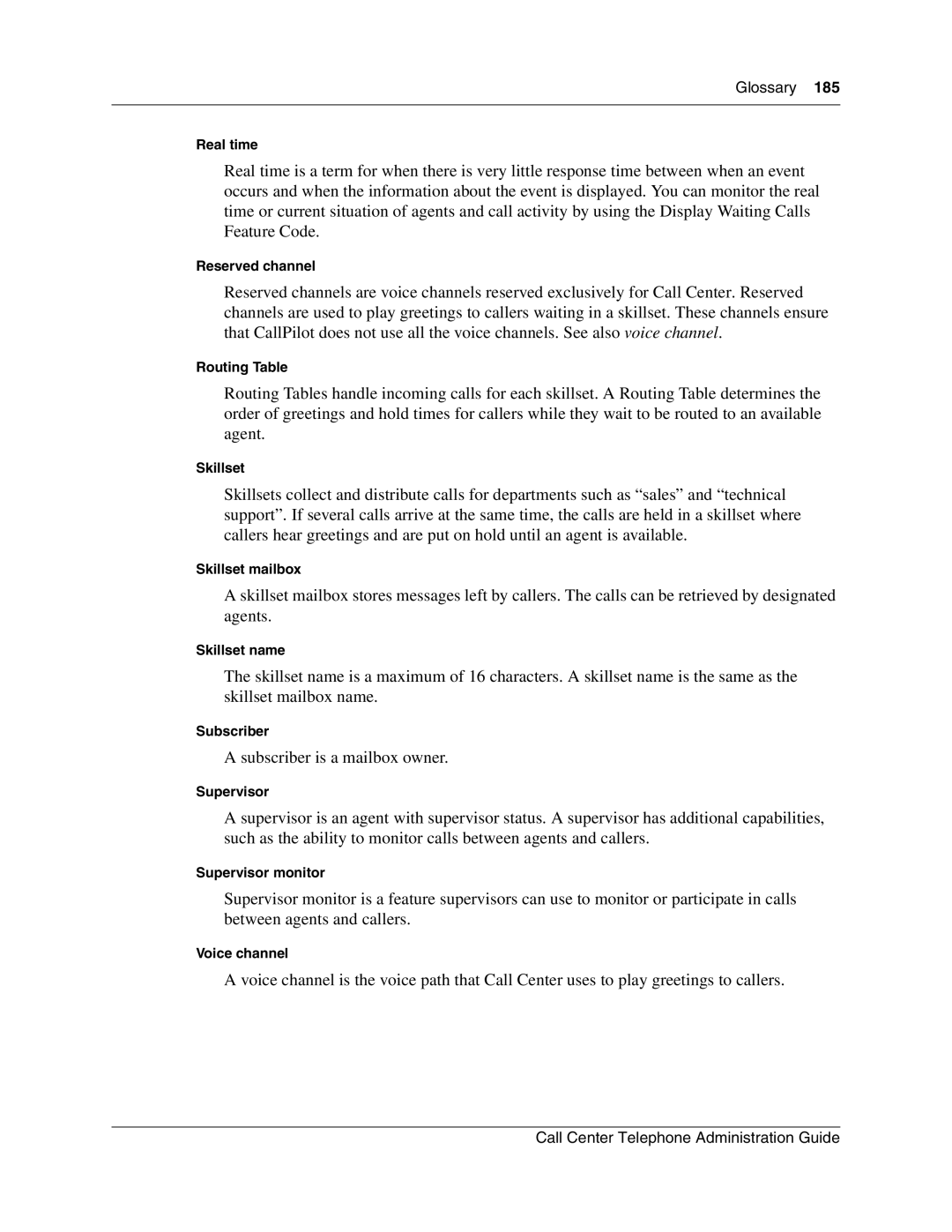 Nortel Networks Call Center Telephone Real time, Reserved channel, Routing Table, Skillset mailbox, Skillset name 