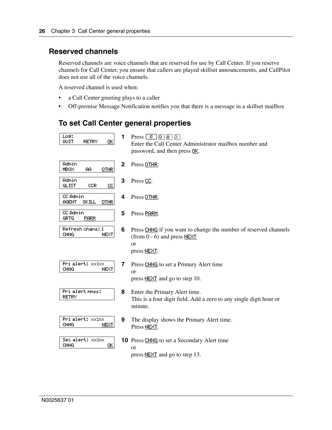 Nortel Networks Call Center Telephone manual Reserved channels, To set Call Center general properties 