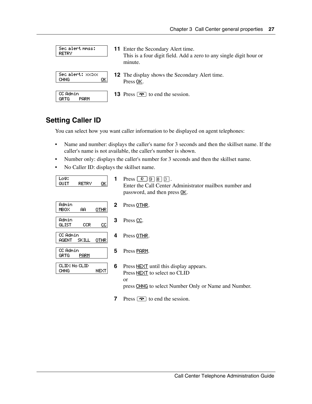 Nortel Networks Call Center Telephone manual Setting Caller ID 