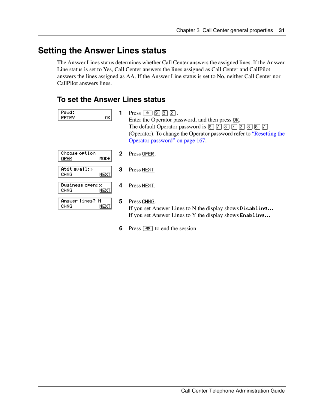 Nortel Networks Call Center Telephone manual Setting the Answer Lines status, To set the Answer Lines status 