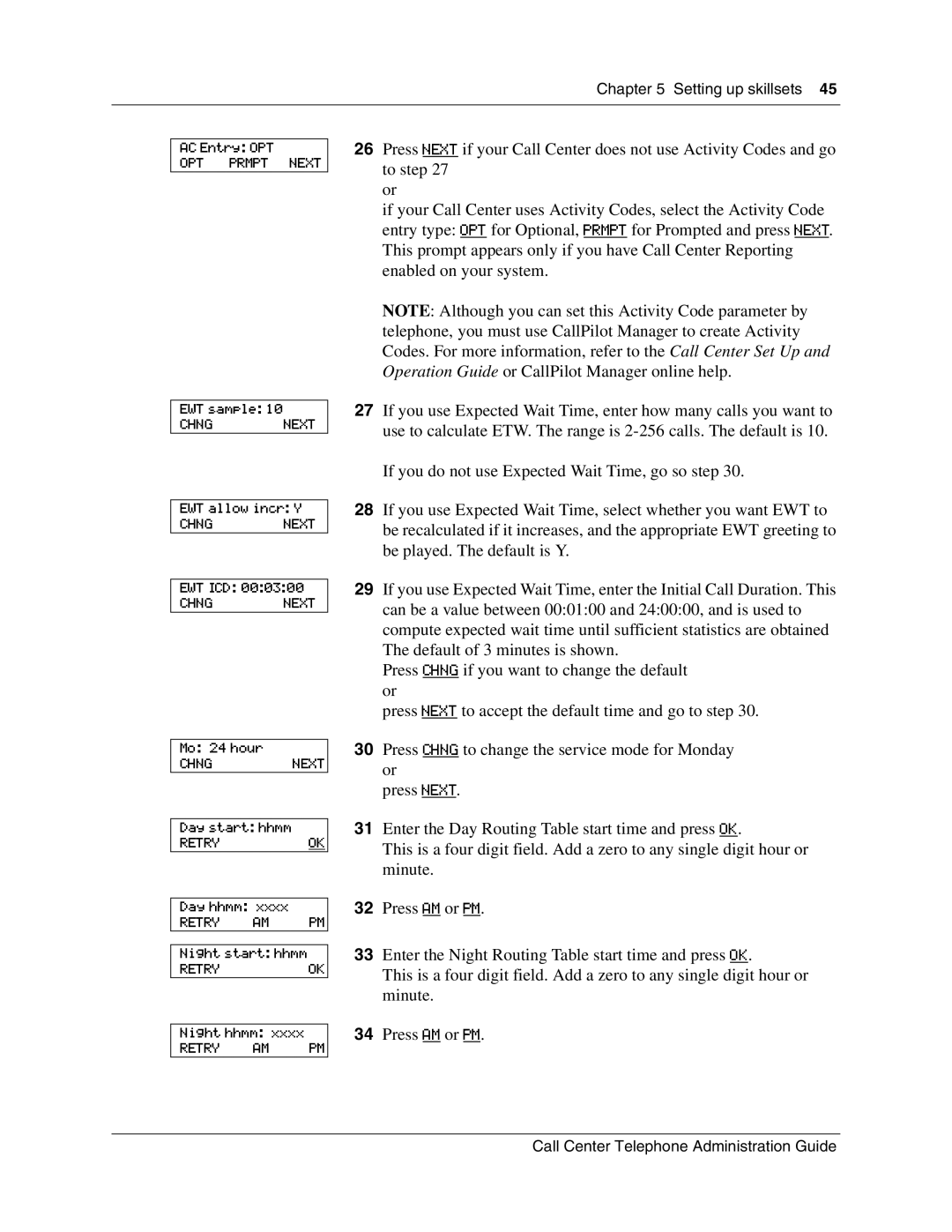 Nortel Networks Call Center Telephone manual OPT Prmpt Next 