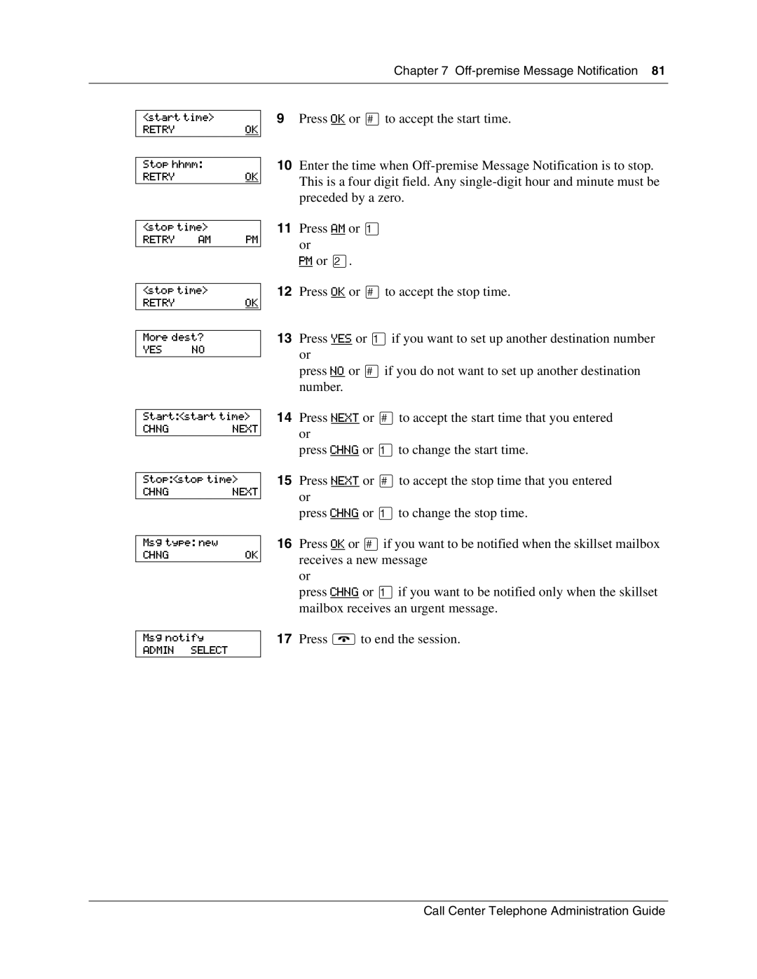 Nortel Networks Call Center Telephone manual Off-premise Message Notification Start time 