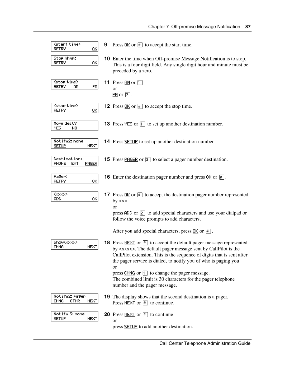 Nortel Networks Call Center Telephone manual Setup Next 