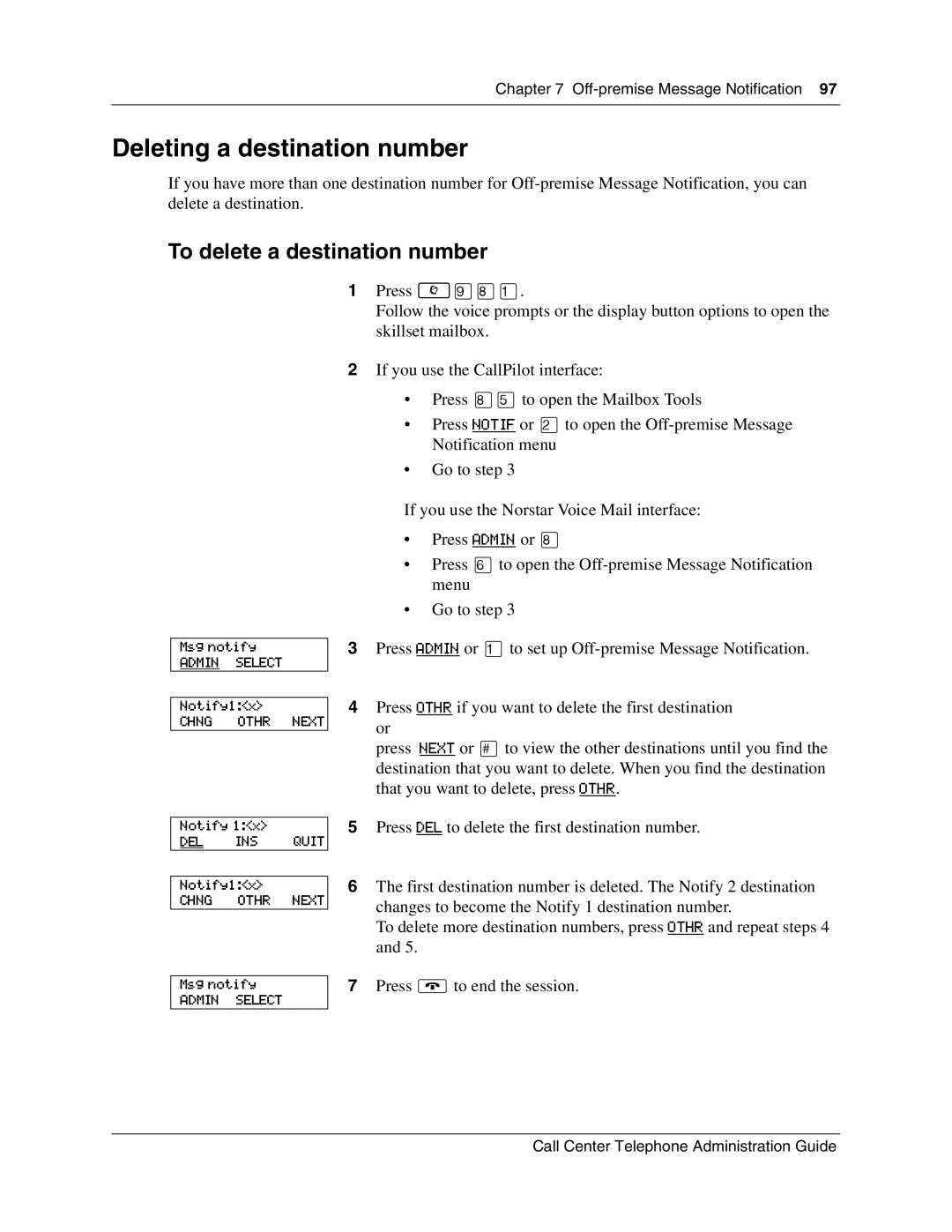 Nortel Networks Call Center Telephone manual Deleting a destination number, To delete a destination number 