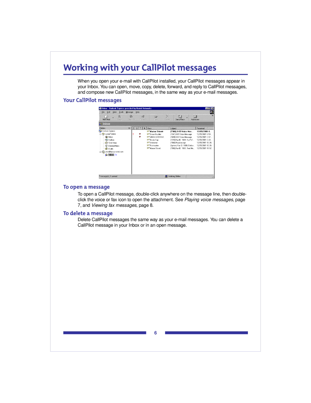 Nortel Networks CallPilot 2.0 manual Working with your CallPilot messages, Your CallPilot messages To open a message 