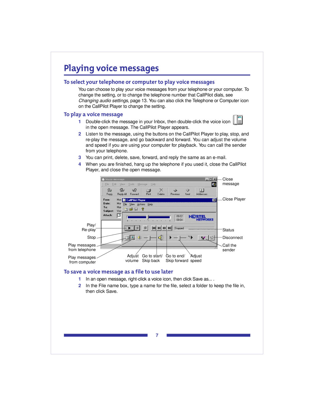 Nortel Networks CallPilot 2.0 manual Playing voice messages, To select your telephone or computer to play voice messages 