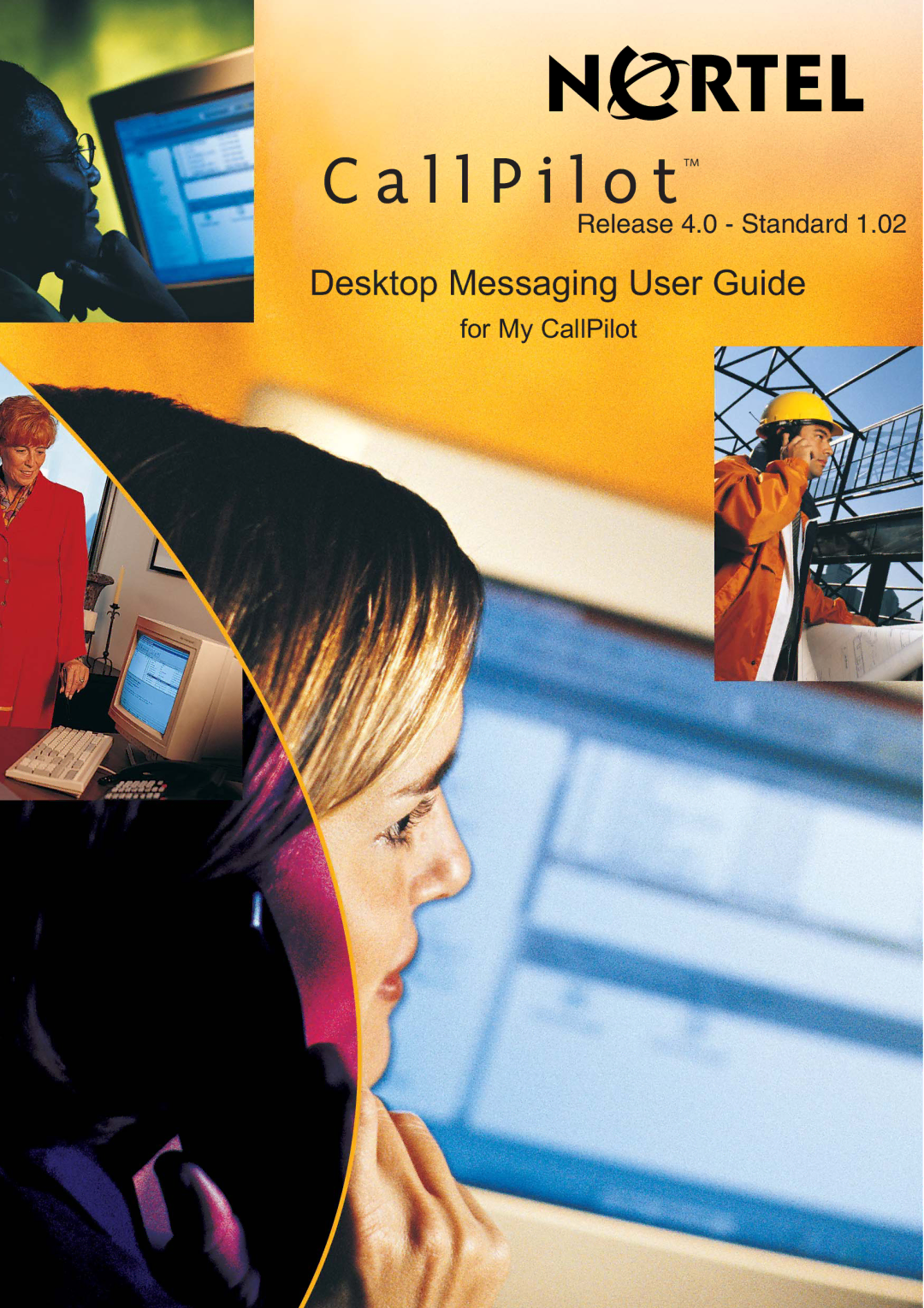 Nortel Networks CallPilot Desktop Messaging manual L l P i l o t TM 