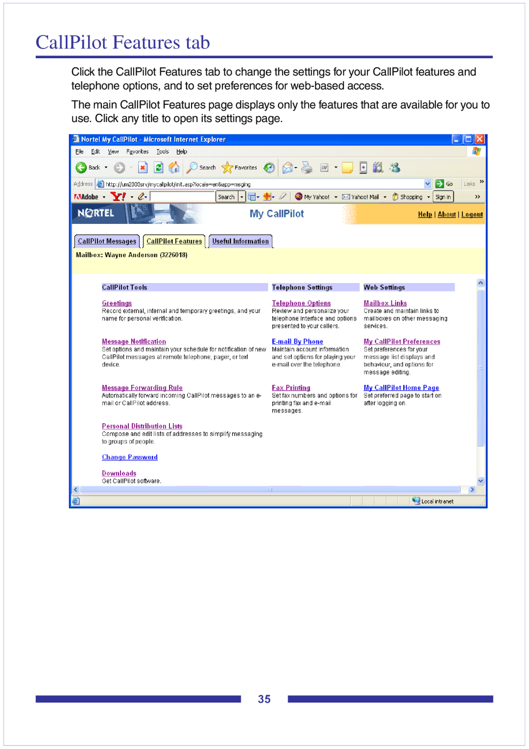 Nortel Networks CallPilot Desktop Messaging manual CallPilot Features tab 