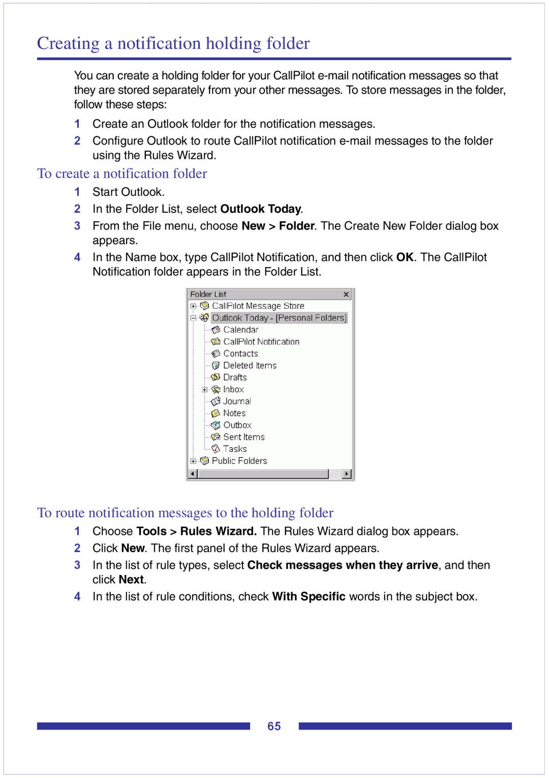 Nortel Networks CallPilot Desktop Messaging manual To create a notification folder 