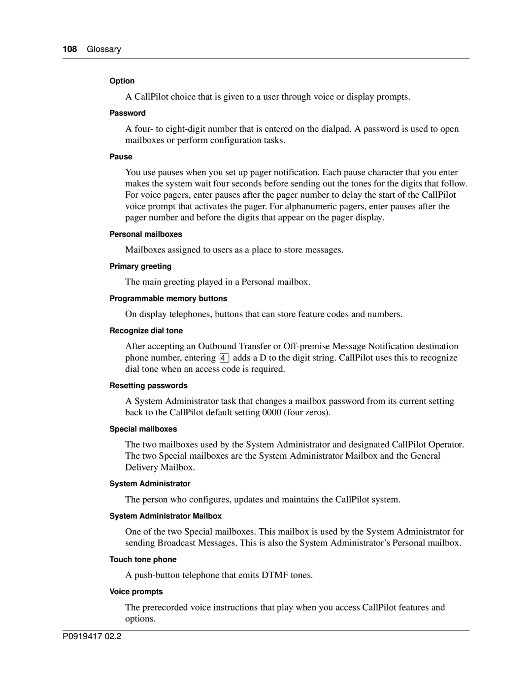 Nortel Networks CallPilot manual Mailboxes assigned to users as a place to store messages 