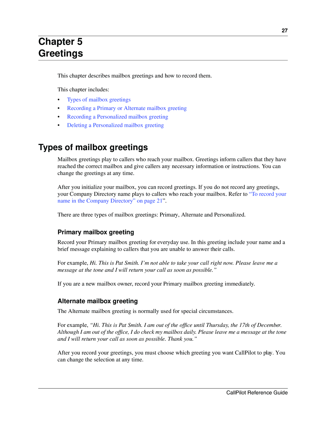 Nortel Networks CallPilot manual Chapter Greetings, Types of mailbox greetings, Primary mailbox greeting 