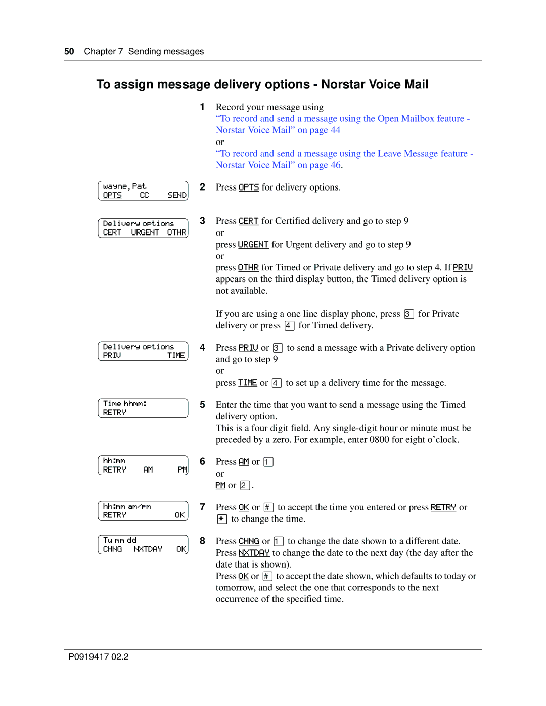 Nortel Networks CallPilot manual To assign message delivery options Norstar Voice Mail 